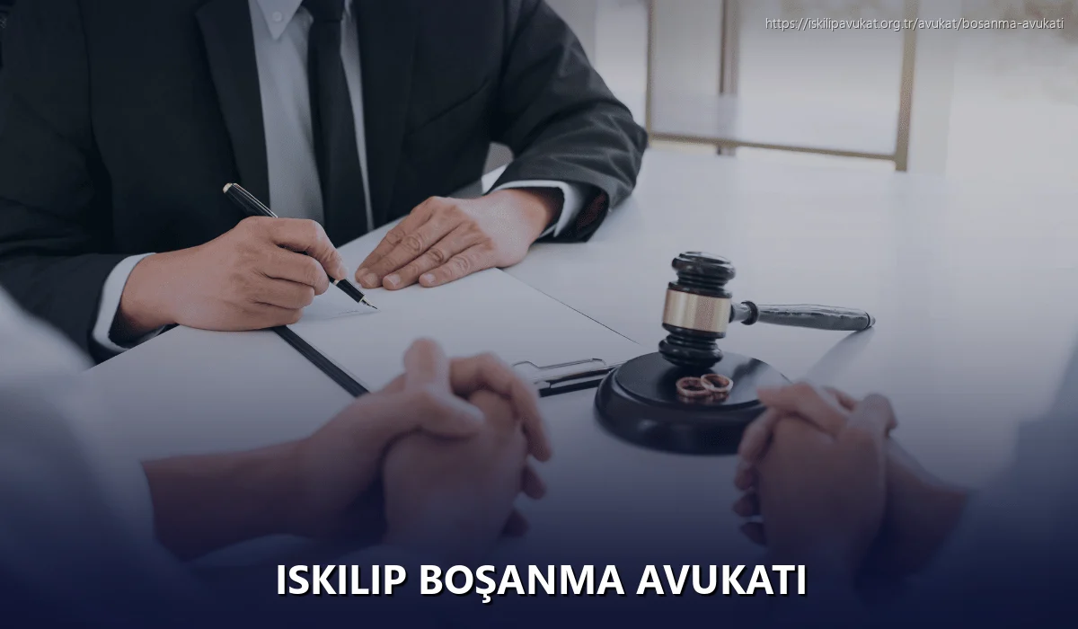Iskilip Boşanma Avukatı